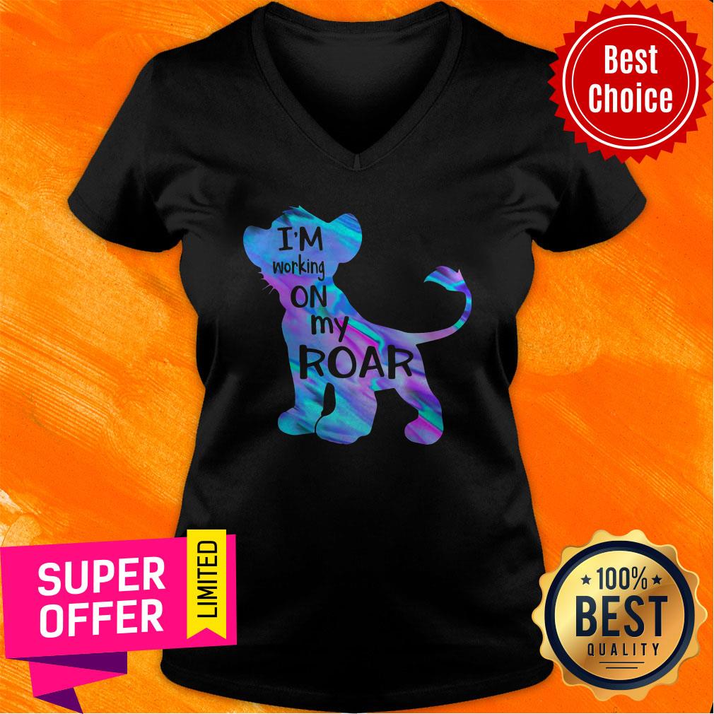Premium I'm Working On My Roar Shirt