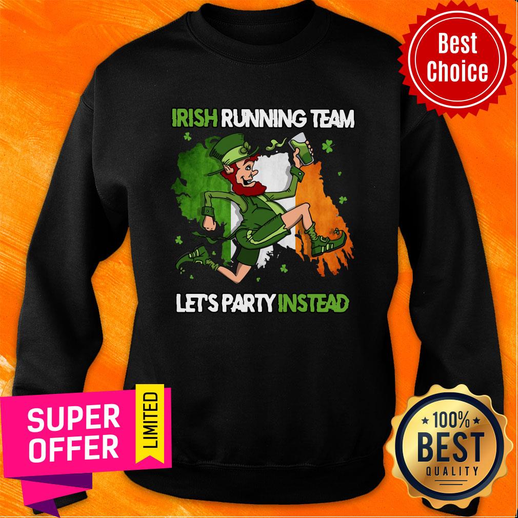 Premium Irish Running Team Let's Party Instead Patrick's Day Shirt
