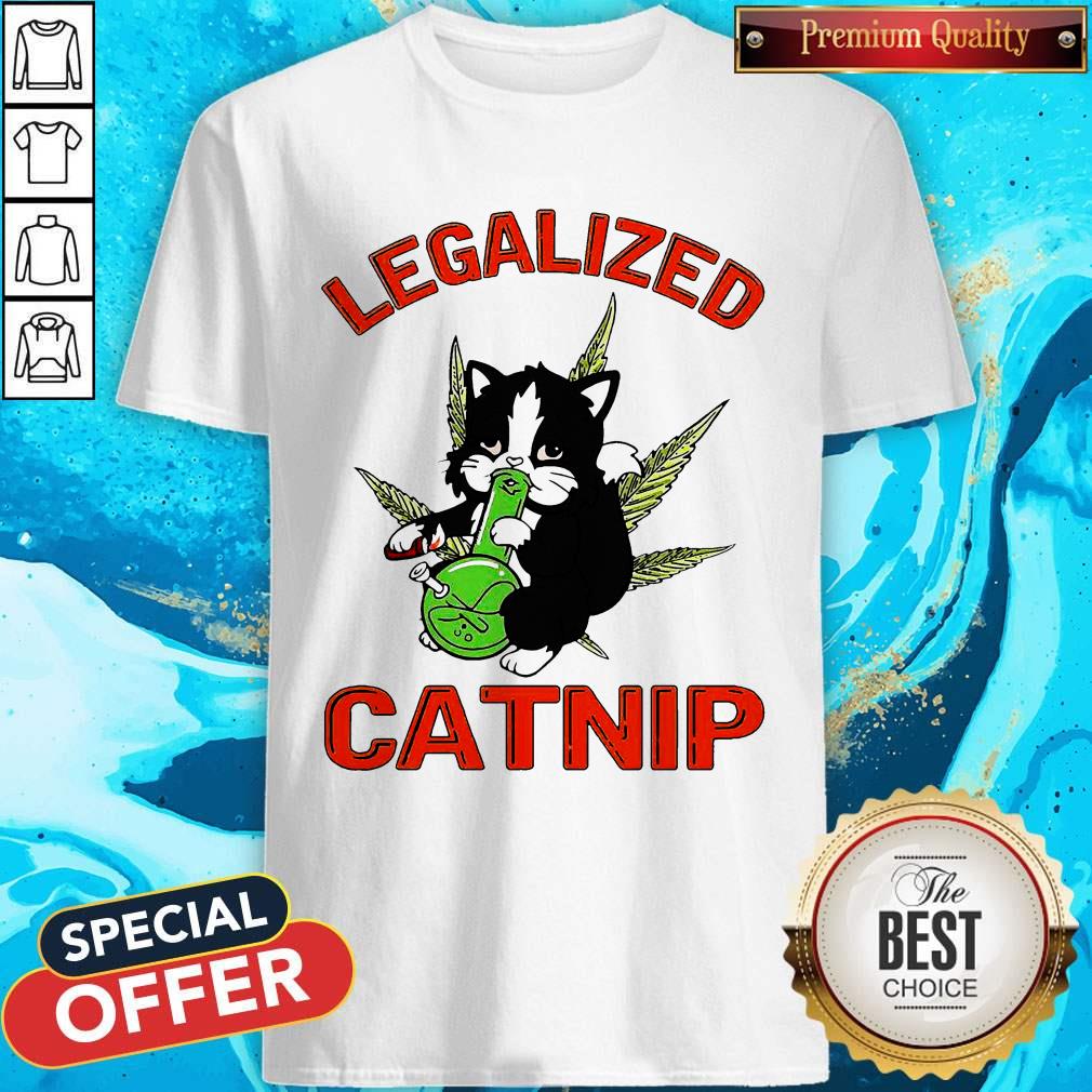 Premium Legalized Catnip Shirt