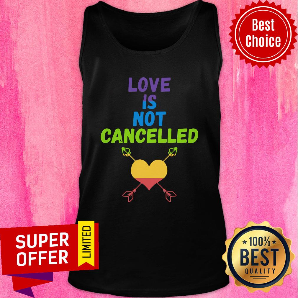 Premium Love Is Not Cancelled Shirt