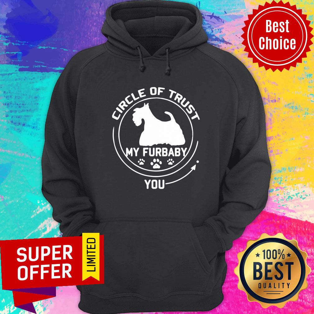 Premium My Furbaby Circle Of Trust Scottish Terrier Dog Lovers shirt