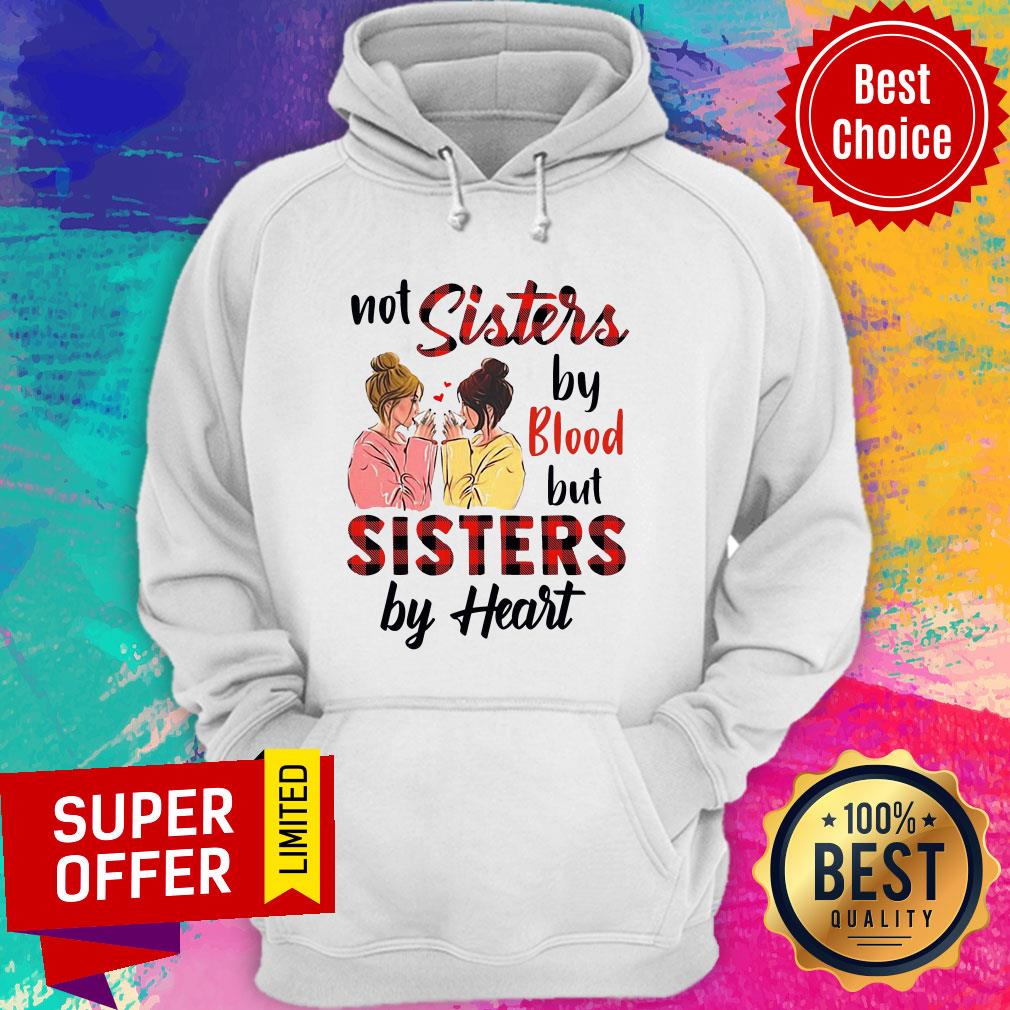 Premium Not Sisters By Blood But Sisters By Heart Shirt