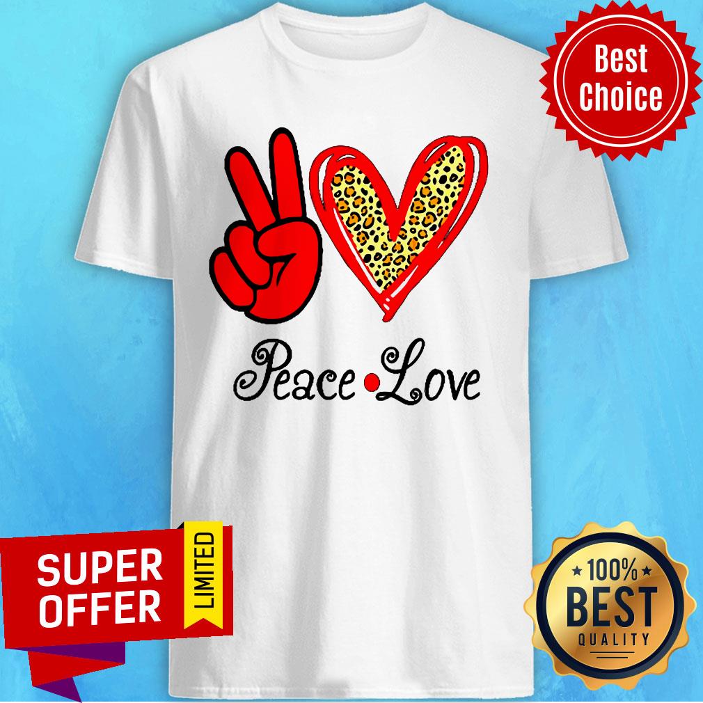 Premium Peace Love Shirt