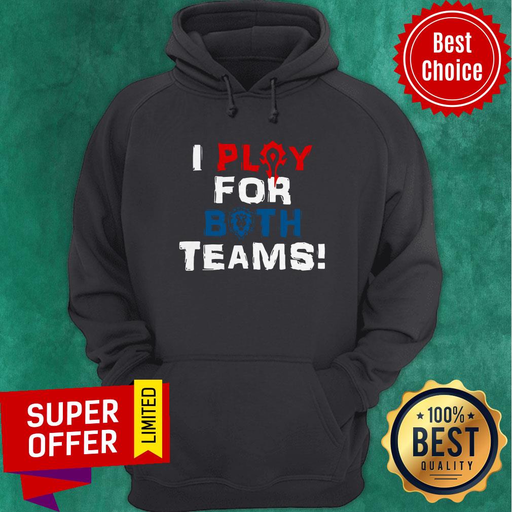 Premium Play For Both Teams Shirt