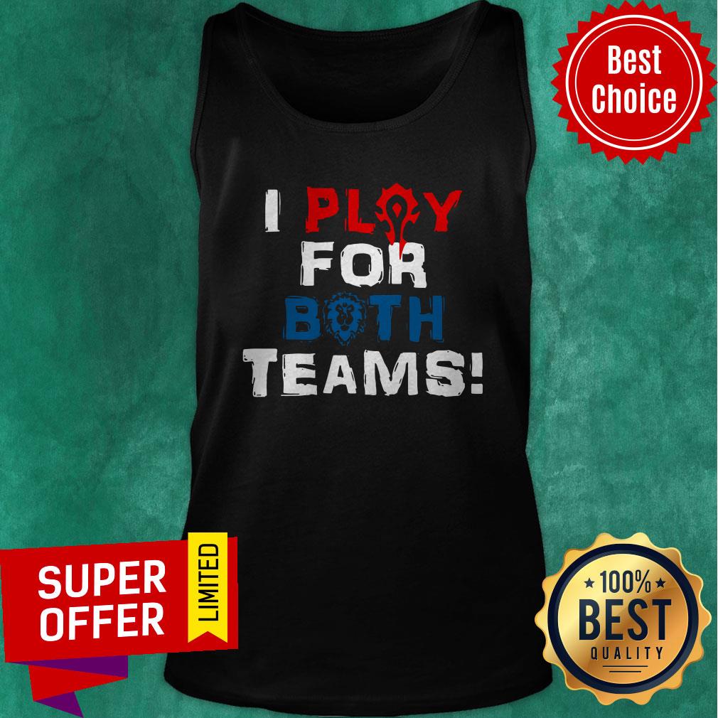 Premium Play For Both Teams Shirt