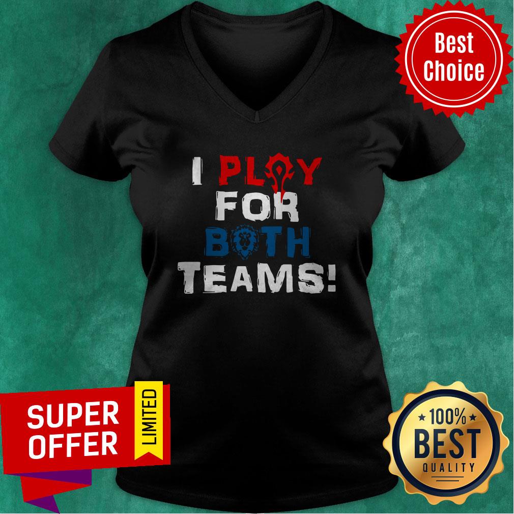 Premium Play For Both Teams Shirt