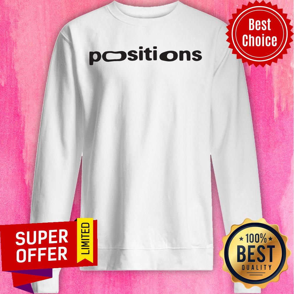 Premium Positions Tee Shirt