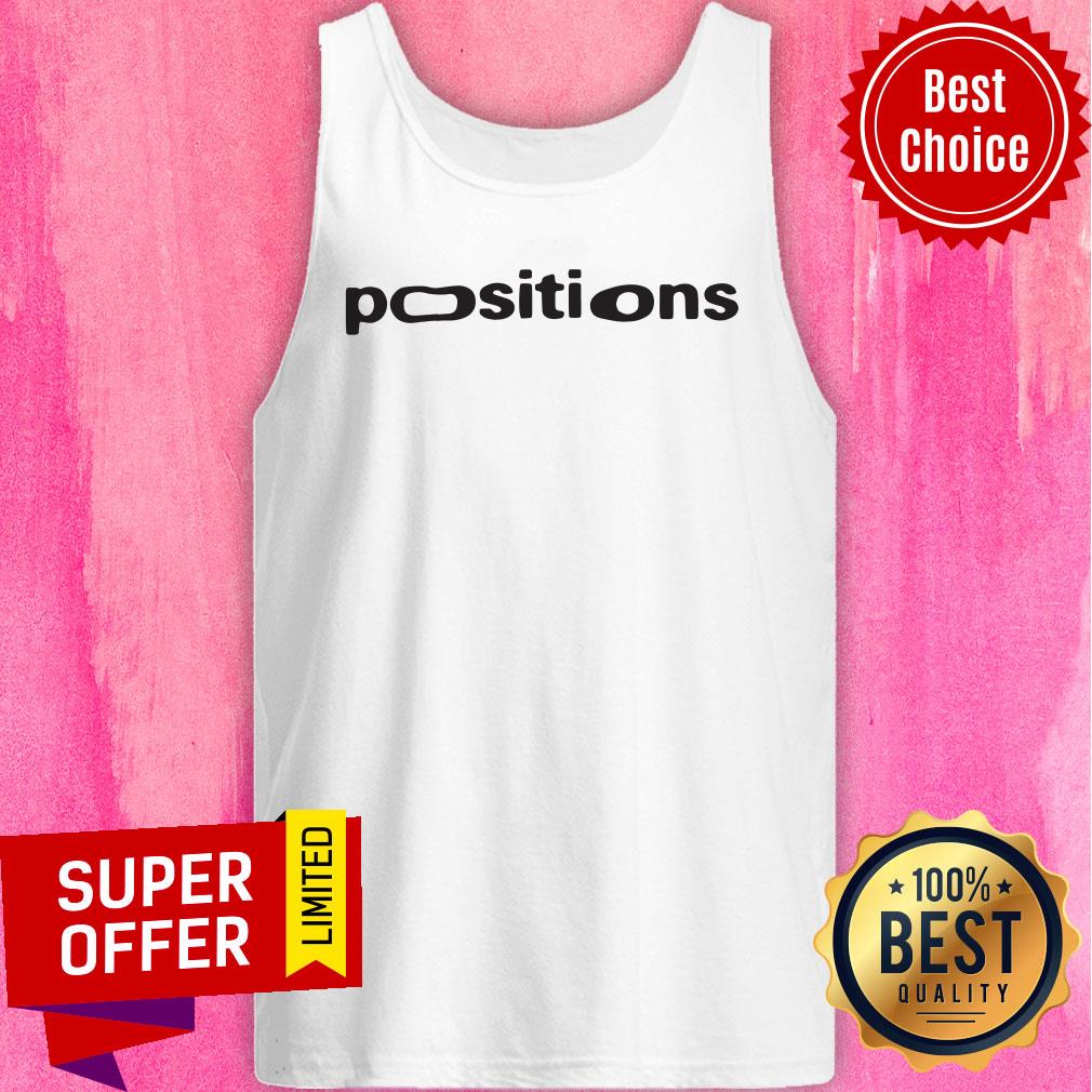 Premium Positions Tee Shirt