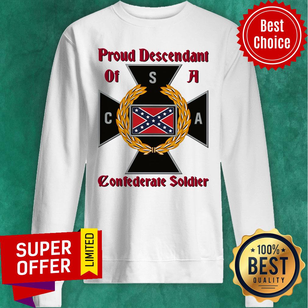Premium Proud Descendant Of A Confederate Soldier Shirt