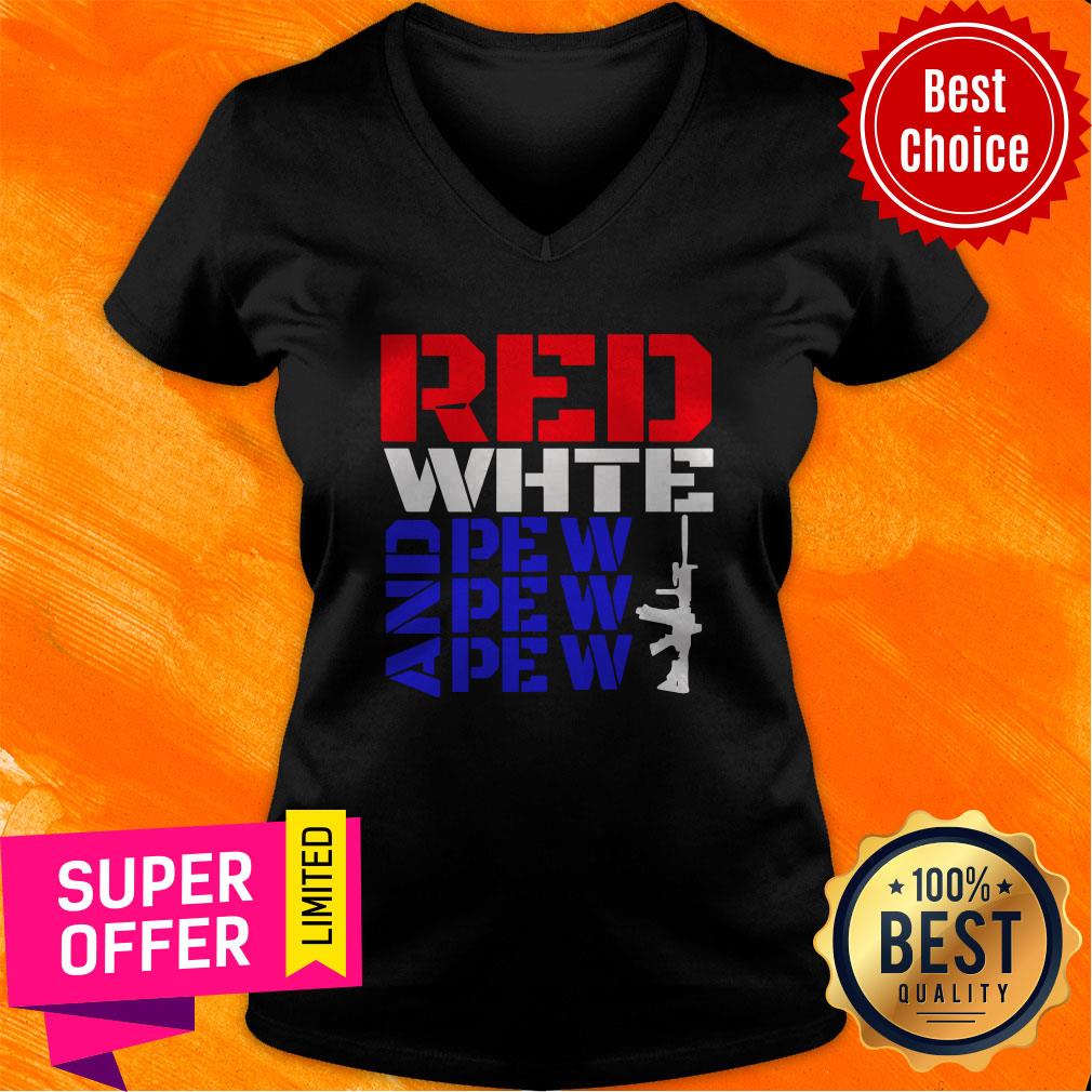 Premium Red White And Pew Pew Pew Shirt