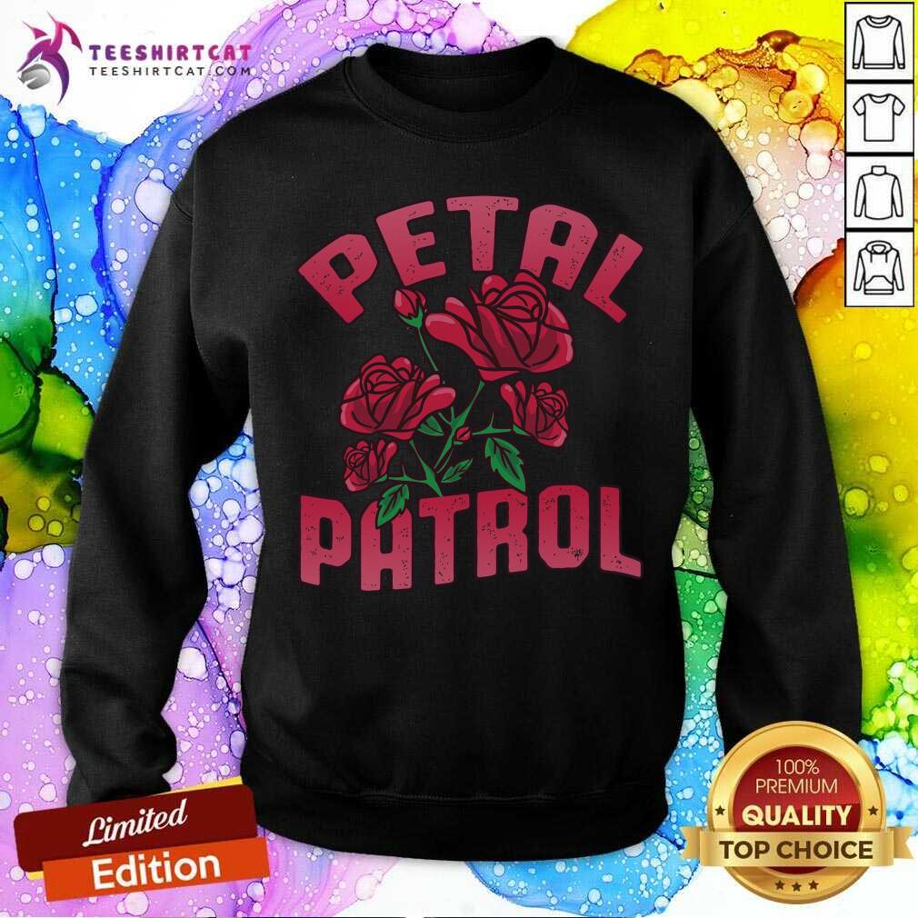 Premium Roses Petal Patrol Shirt