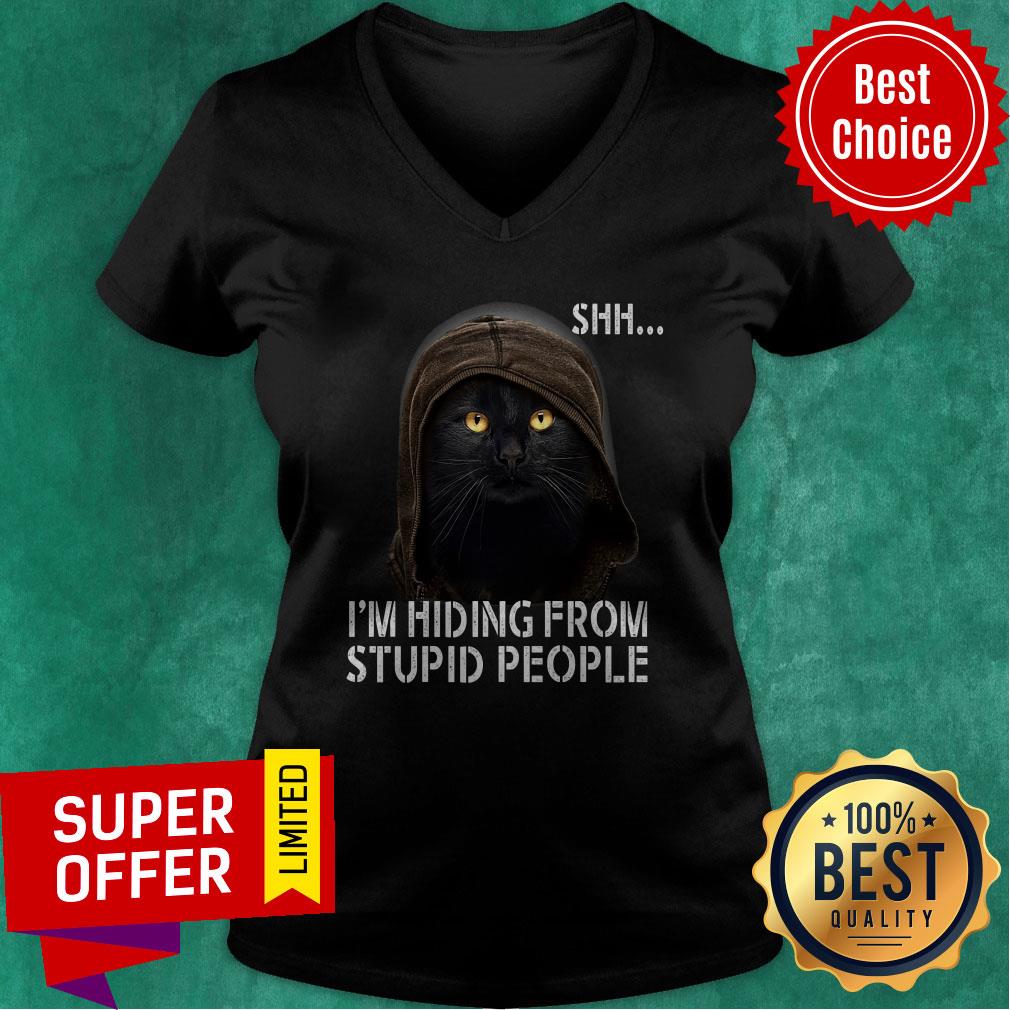Premium Shh I'm Hiding From Stupid People Shirt
