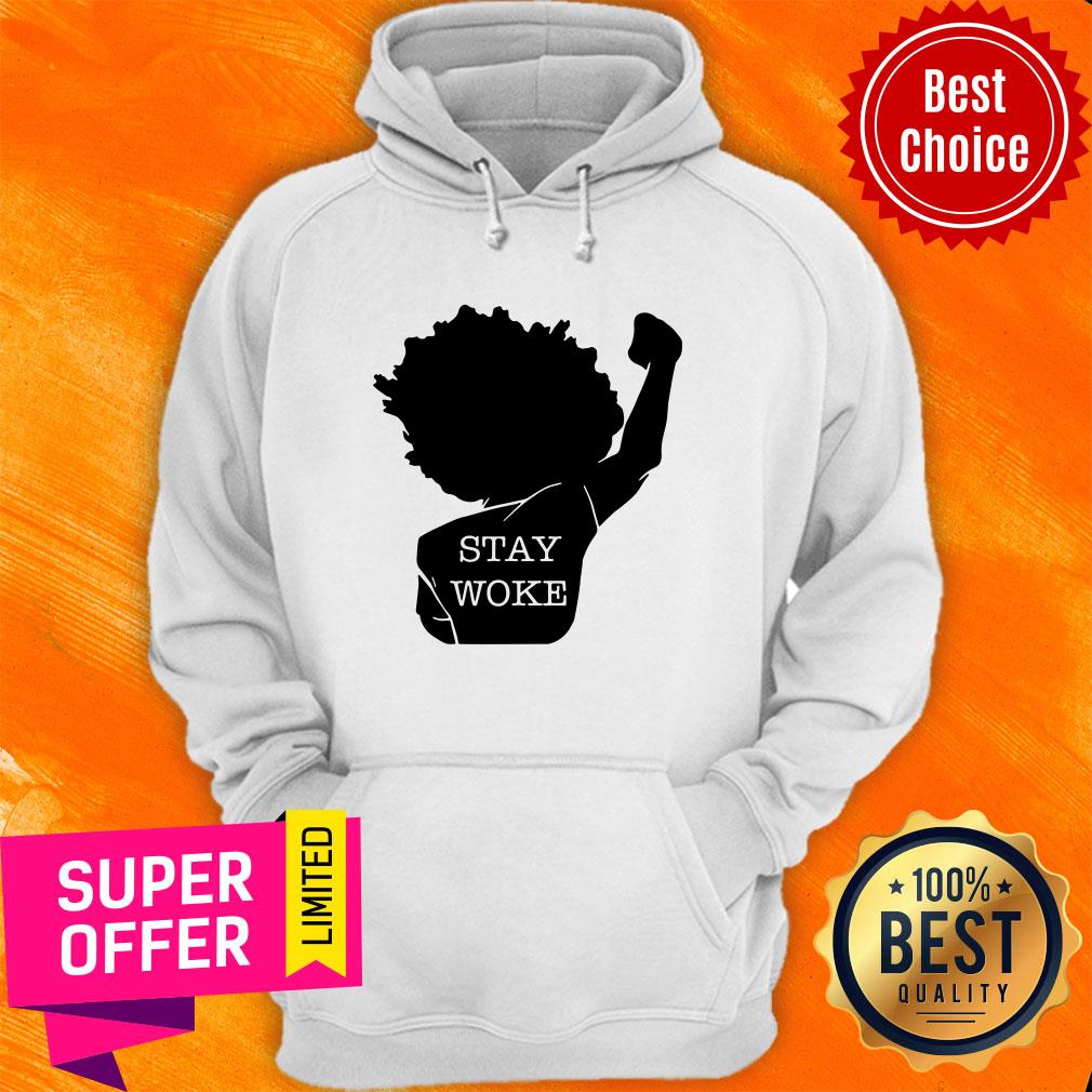 Premium Stay Woke Shirt