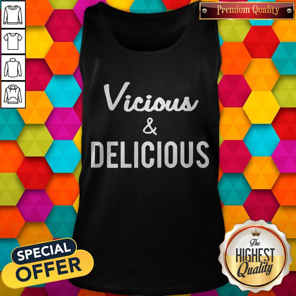 Premium Vicious & Delicious Shirt