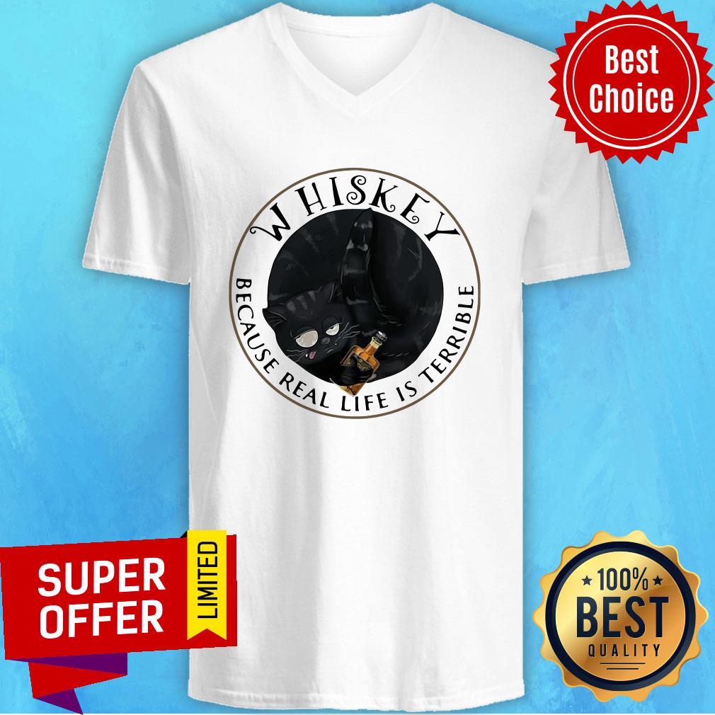 Premium Whishey Because Real Life Is Terrible Cats Shirt