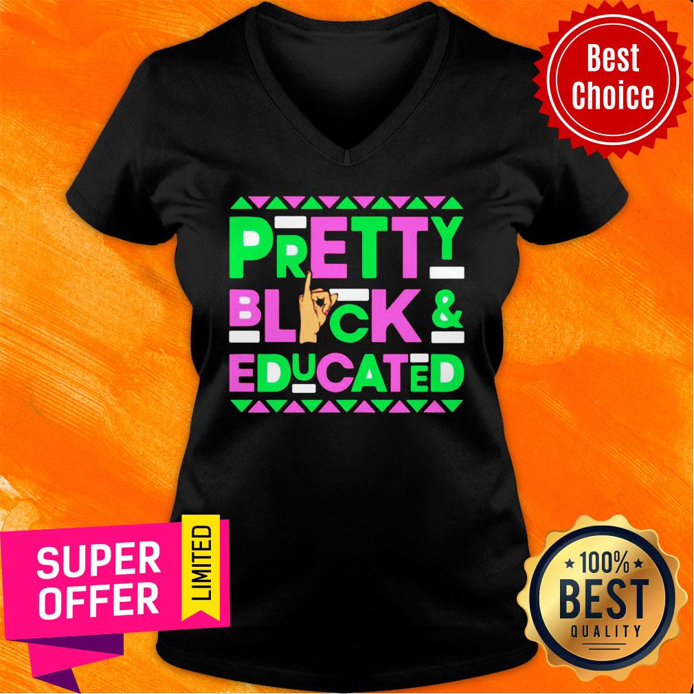Pretty Black And Educated Hand Sign Shirt