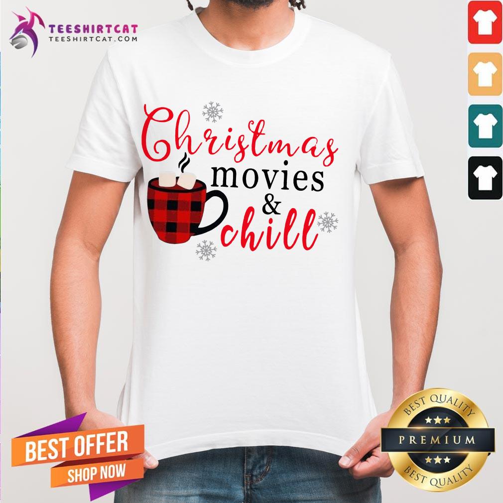Pretty Teacup Christmas Movies And Chill Shirt