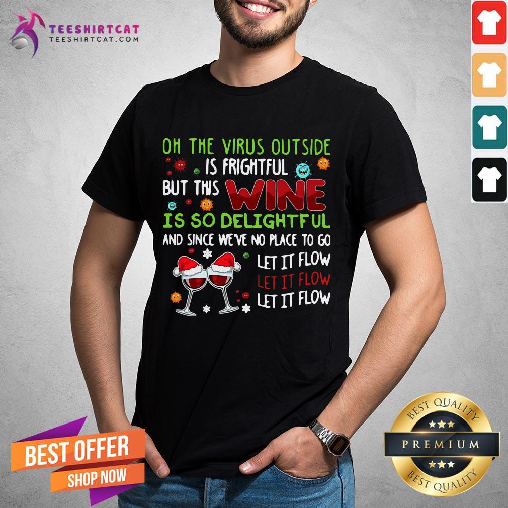 pretty-winer-oh-the-virus-outside-ishirt.jpg