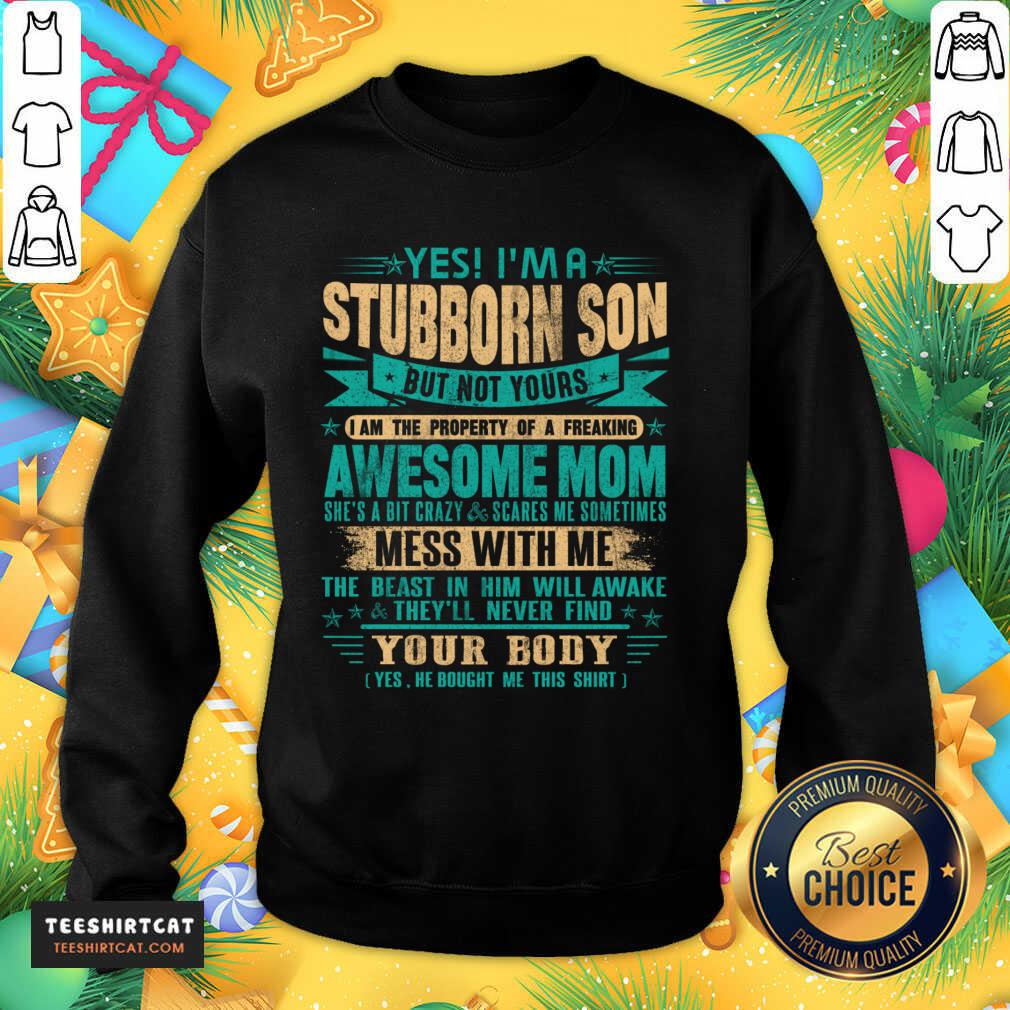 Pretty Yes I'm Aspoiled Son Awesome Mom Gift T-Shirt
