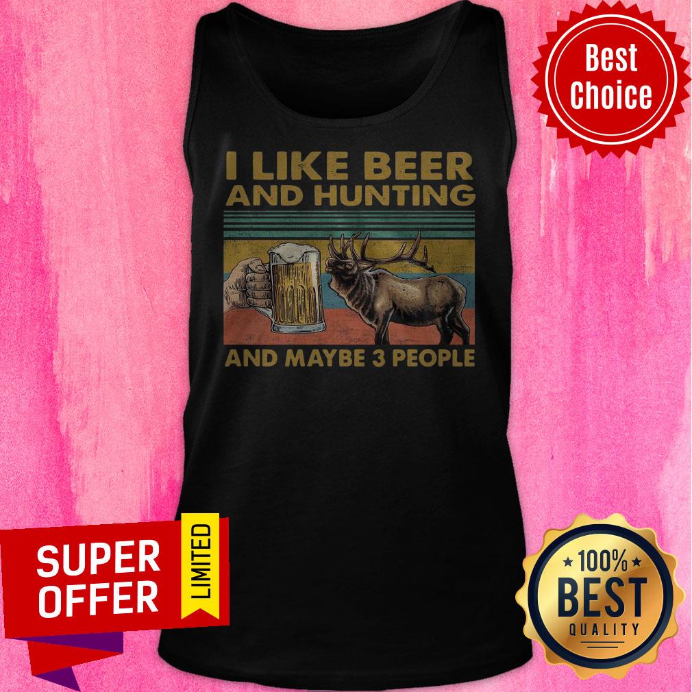 Reindeer I Like Beer And Hunting And Maybe 3 People Shirt