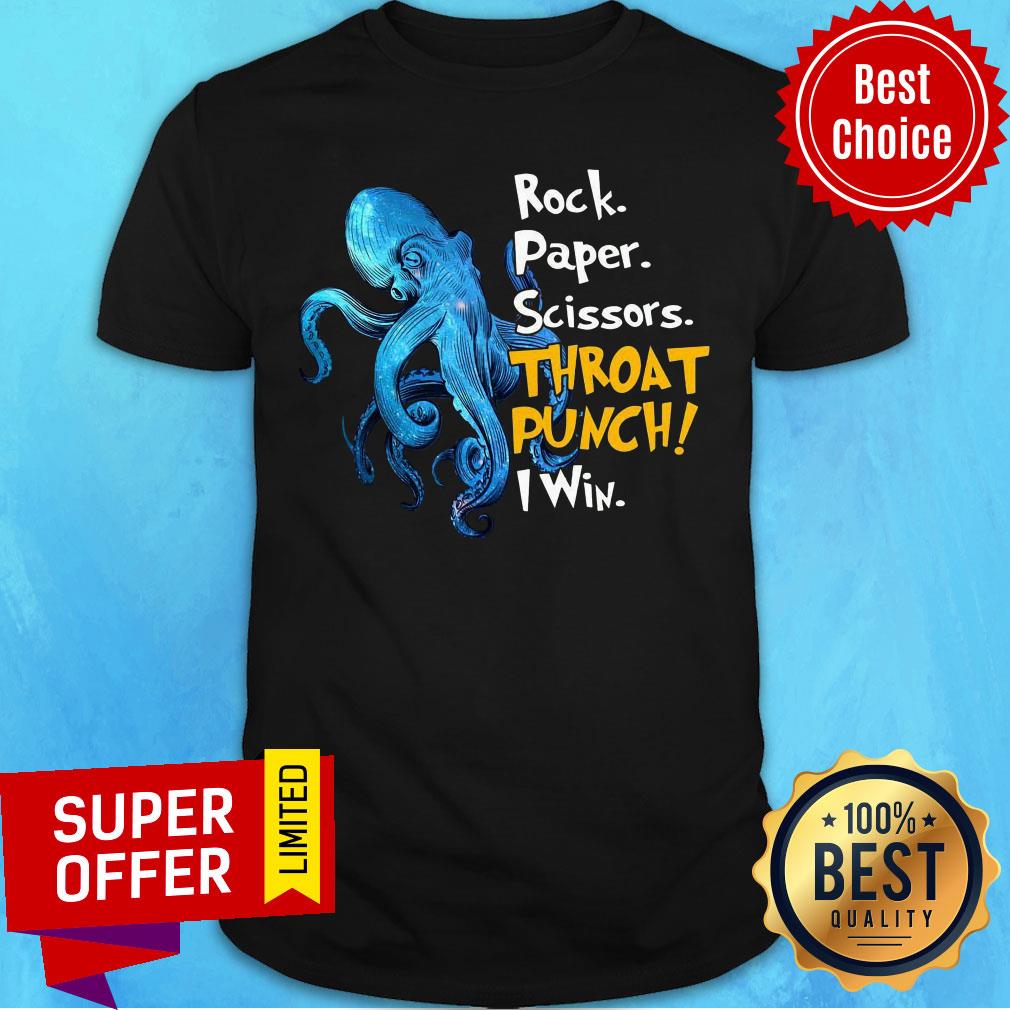 Rock Paper Scissors Throat Punch I Win Shirt