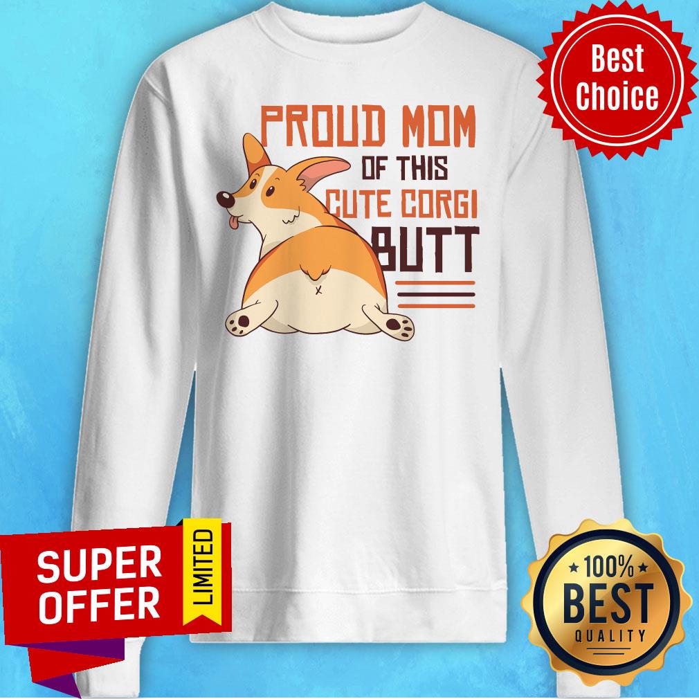 rockin-proud-mom-of-this-cute-corgi-butt-sweatshirt.jpg