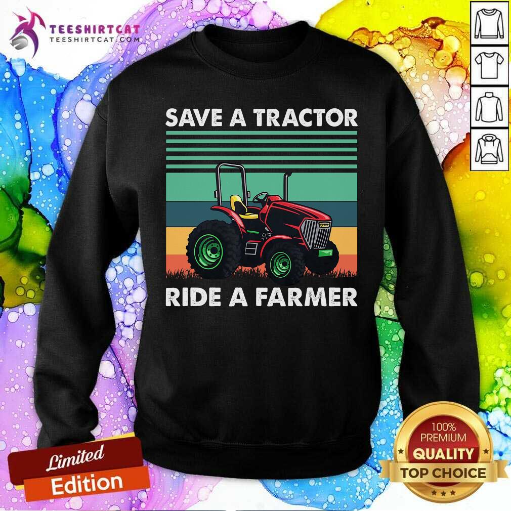 Save A Tractor Ride A Farmer Vintage Shirt