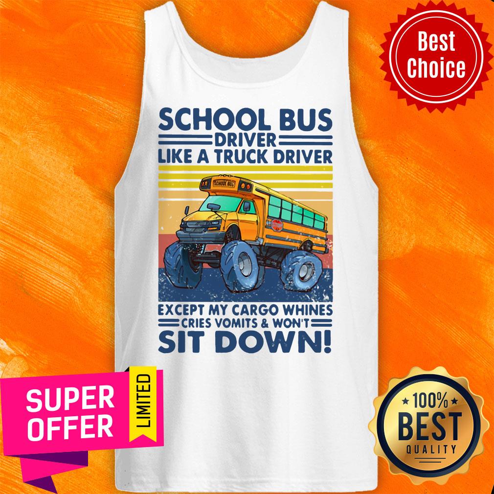 school-bus-driver-like-a-truck-drivers-except-my-cargo-whintank-top.jpg