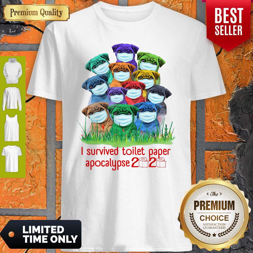Awesome Pug I Survived Toilet Paper Apocalypse 2020 Shirt