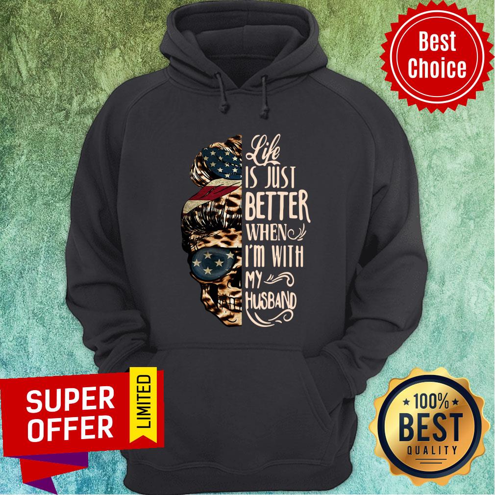 Skull Life Just Better When I’m With My Husband Shirt