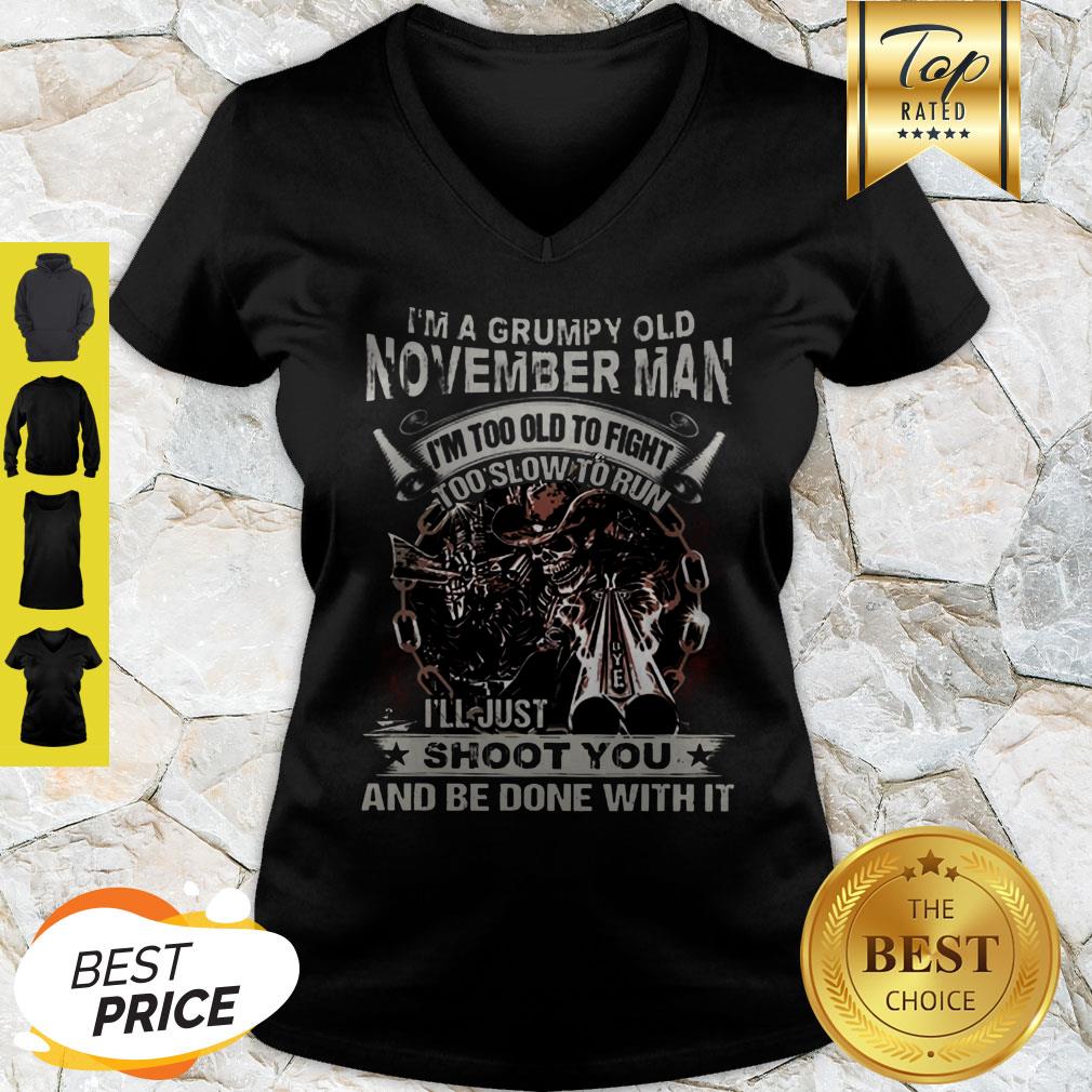 skull-sun-im-grumpy-old-november-man-im-too-old-fight-too-slow-to-run-v-neck.jpg