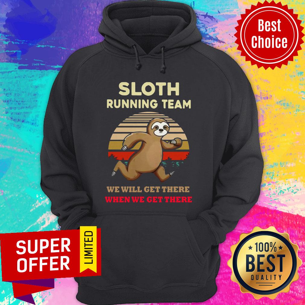 Sloth Running Team We Will Get There When We Get There Vintage Shirt