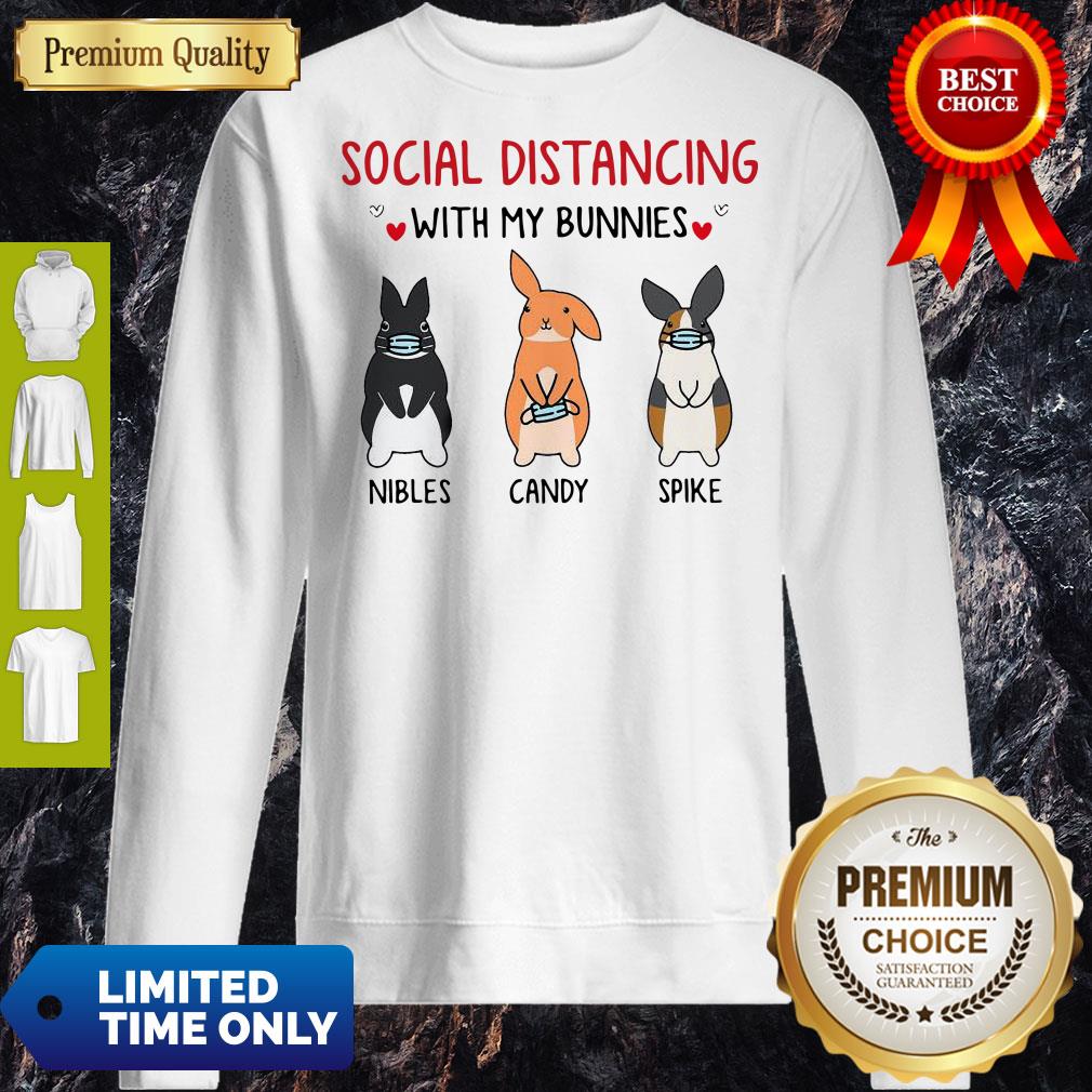 Social Distancing With My Bunnies Nibles Candy Spike Shirt