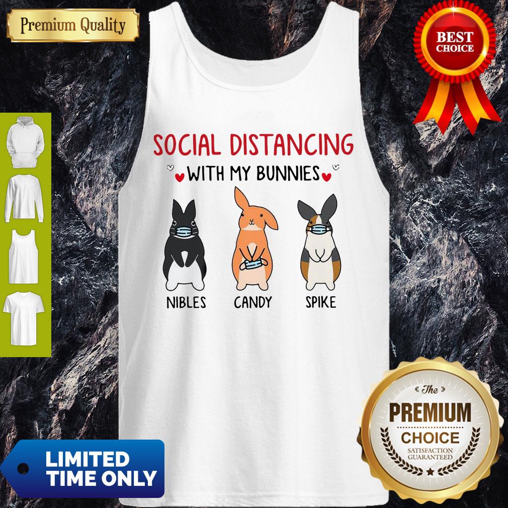 Social Distancing With My Bunnies Nibles Candy Spike Shirt