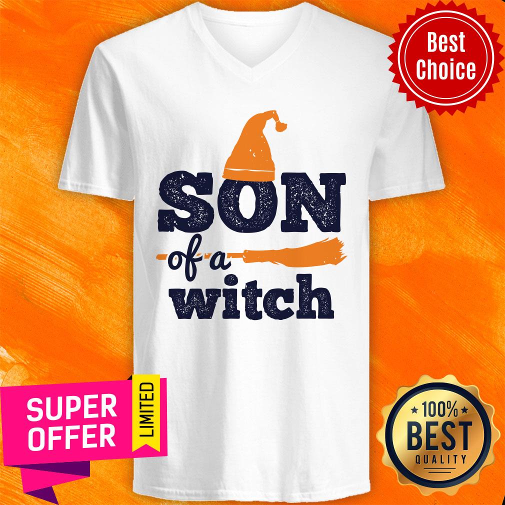 Son Of A Witch Broom Shirt