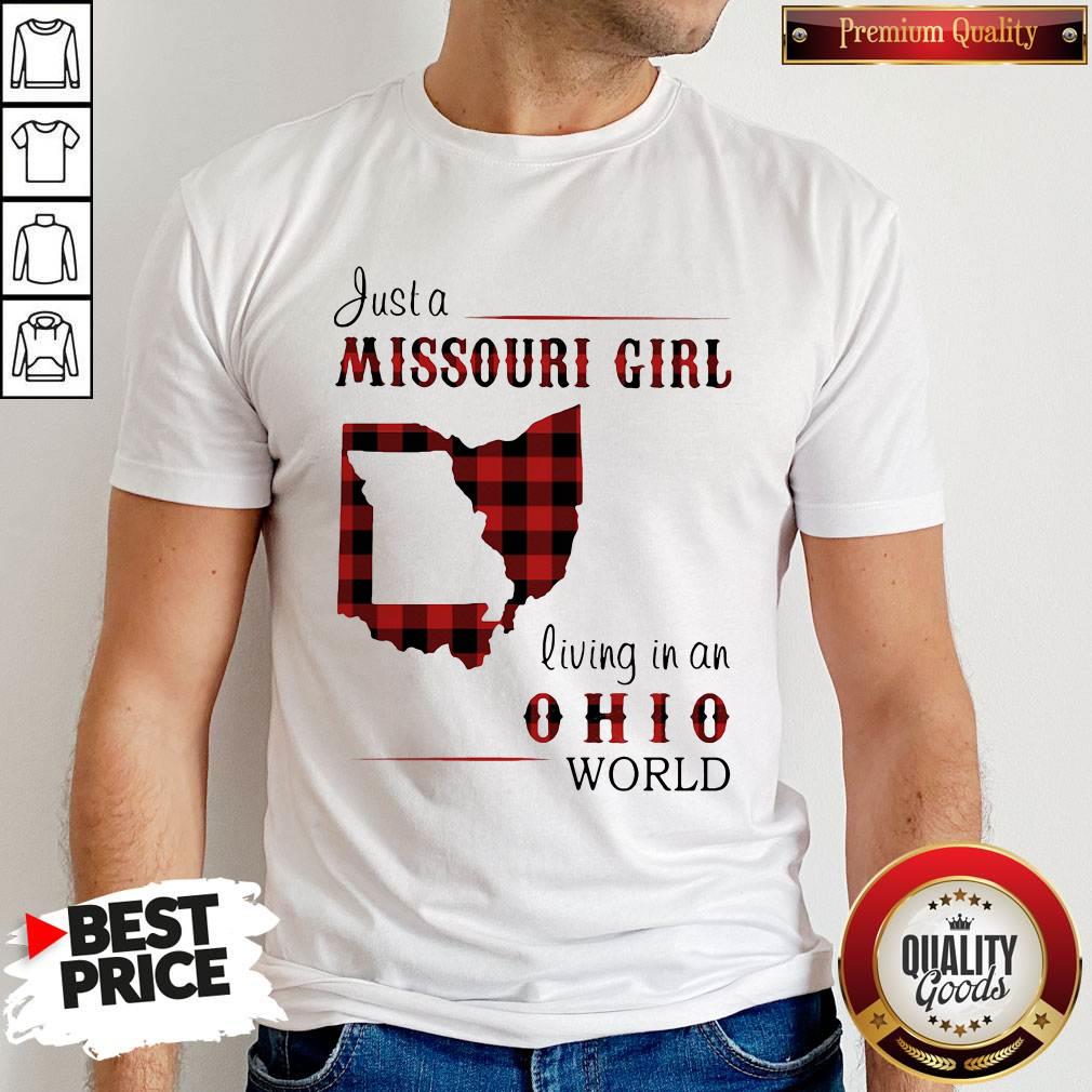 Super Nice Just A Missouri Girl Living In A Ohio World Map Shirt