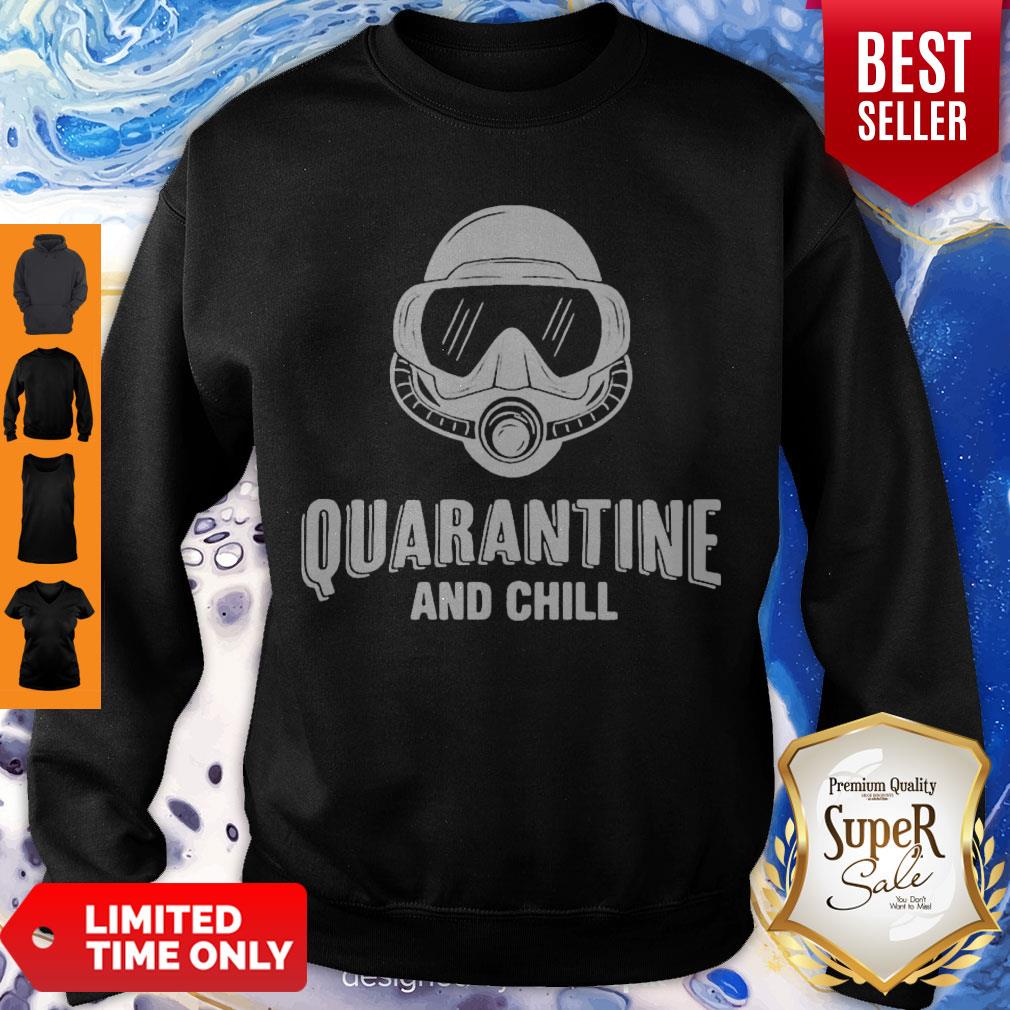 Funny Diver Quarantine And Chill Shirt