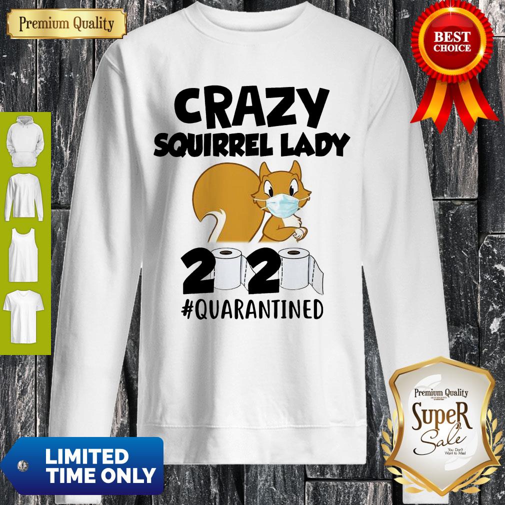 Premium Crazy Squirrel Lady 2020 Quarantined Covid-19 Shirt