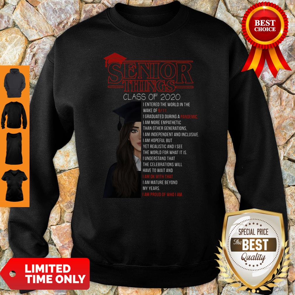 Senior Things Class Of 2020 I Entered The World In The Wake Shirt