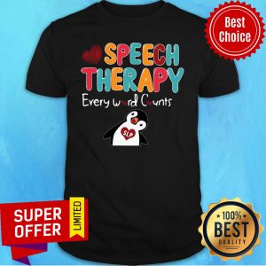 Premium Penguin Speech Therapy Every Word Counts Shirt