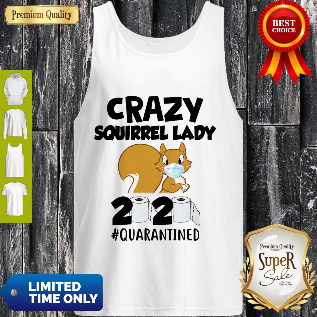 Premium Crazy Squirrel Lady 2020 Quarantined Covid-19 Shirt