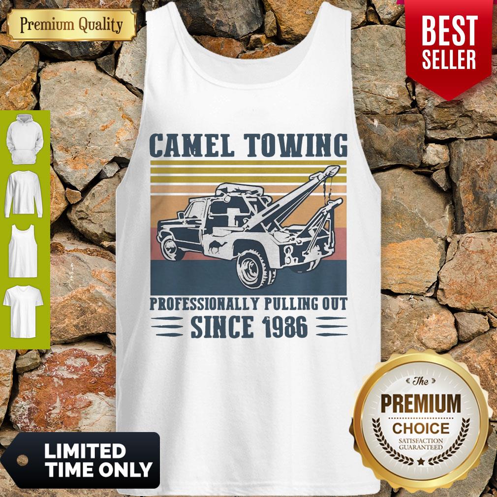 Nice Camel Towing Professionally Pulling Out Since 1986 Vintage Shirt