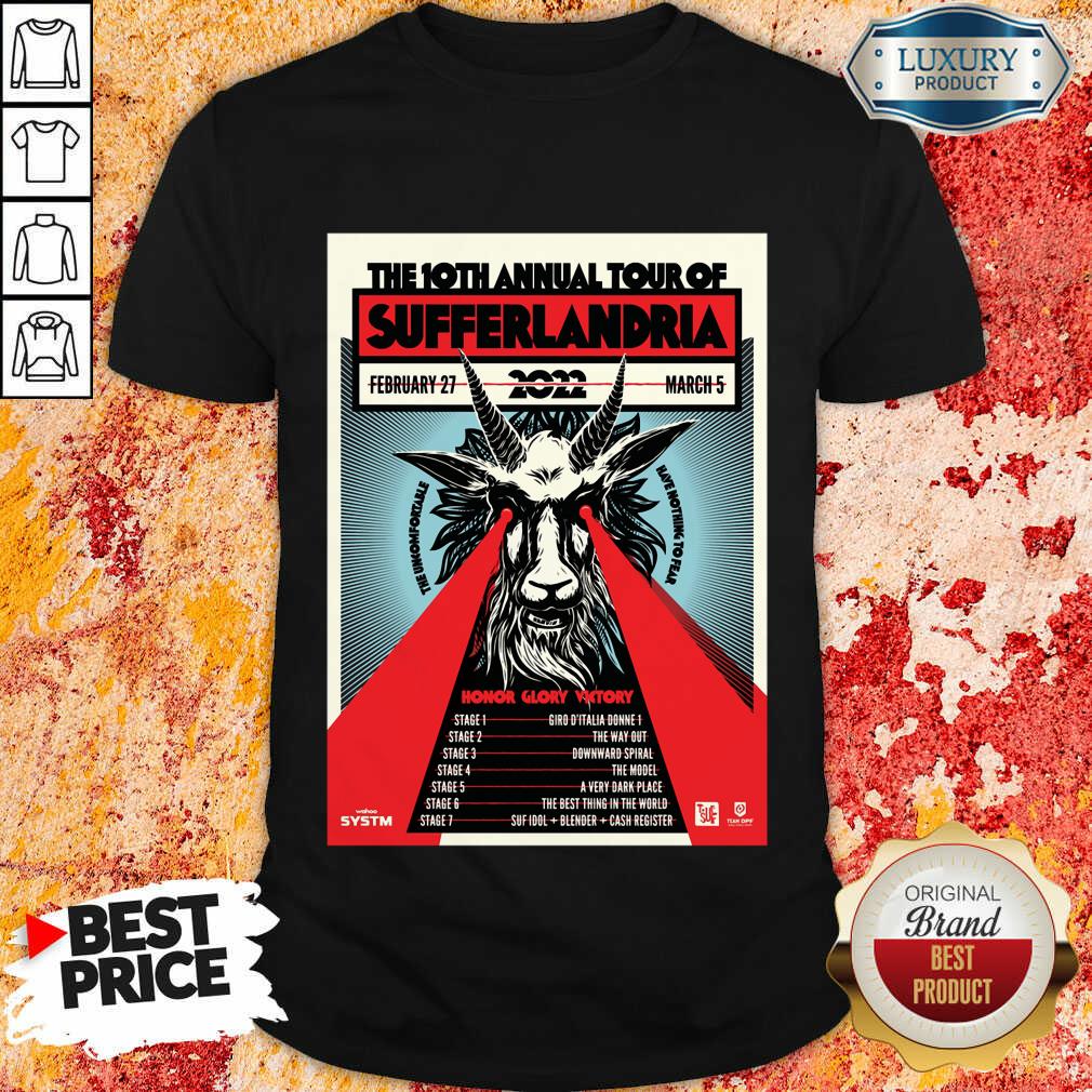 The 10th Annual Tour Of Sufferlandria Shirt