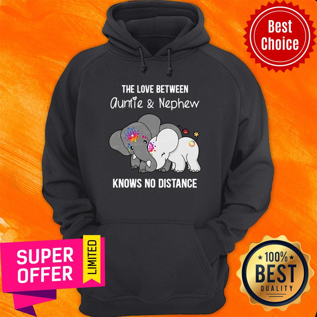 The Love Between Auntie And Nephew Knows No Distance Shirt