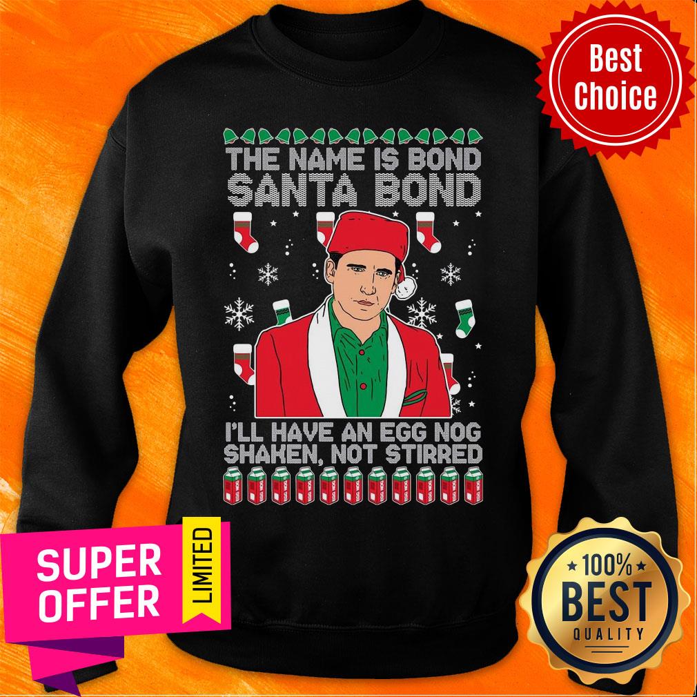 the-name-is-bond-santa-bond-i_ll-have-an-egg-nog-shaken-not-stirred-christmas-sweatshirt.jpg