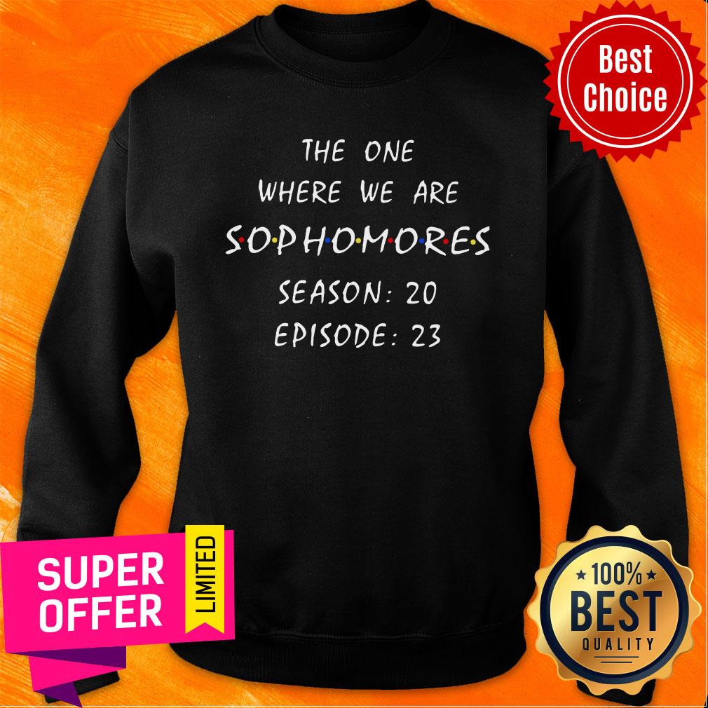 The One Where We Are Sophomores Season 20 Episode 23 Shirt