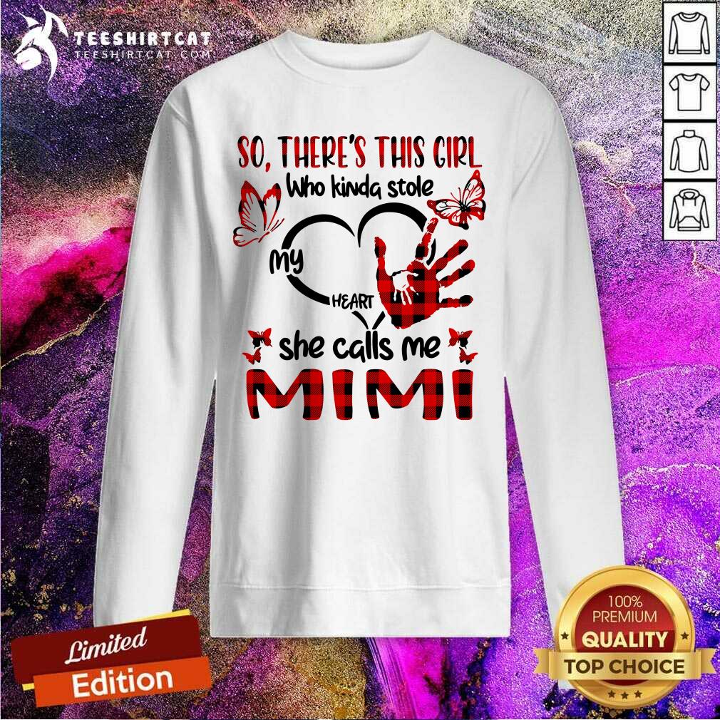 There Is This Girl She Call Me Mimi Shirt