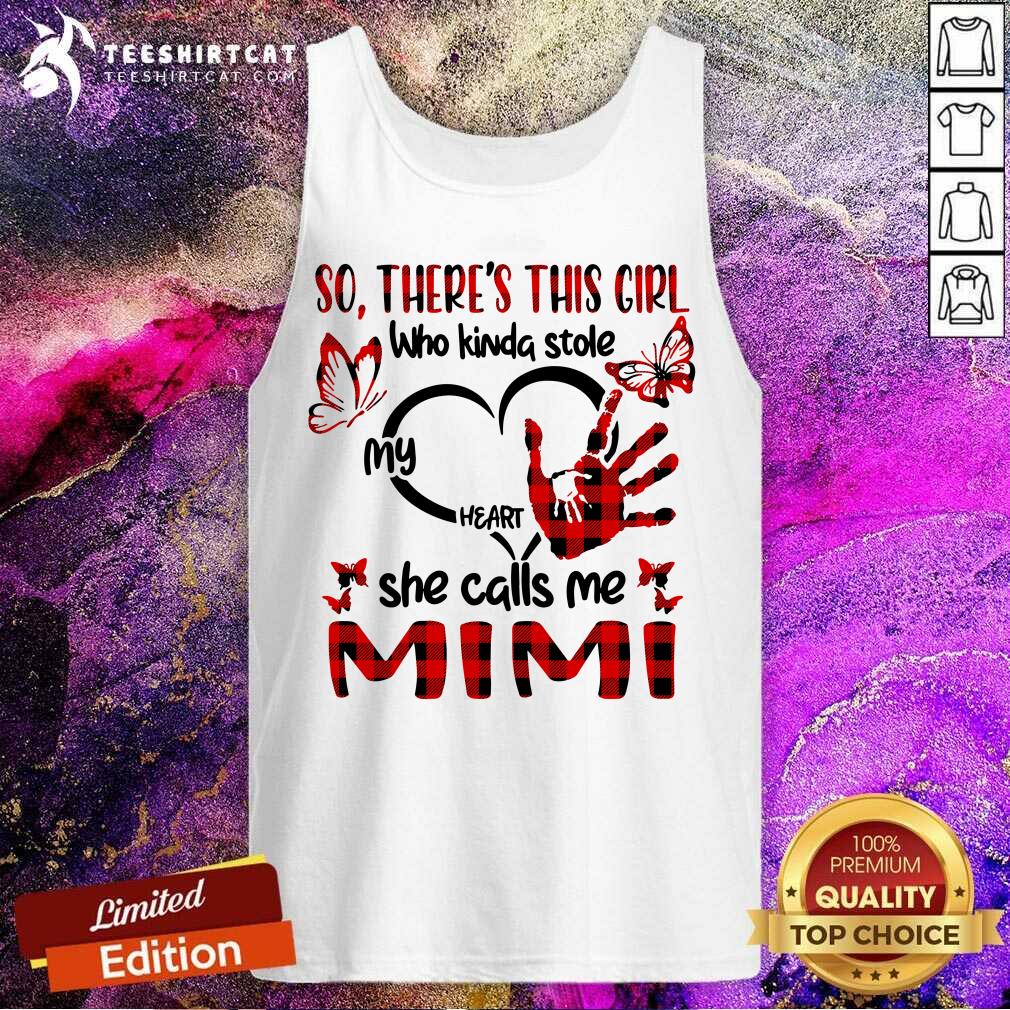There Is This Girl She Call Me Mimi Shirt