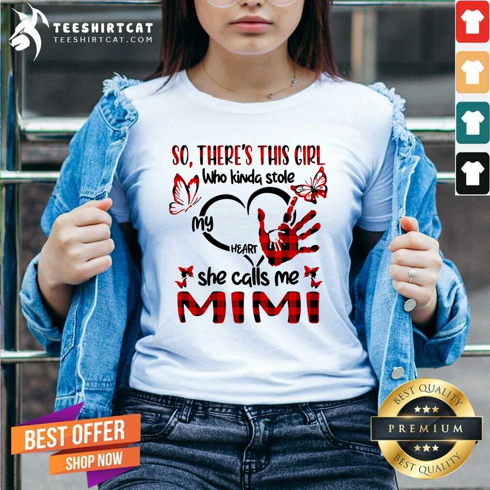 There Is This Girl She Call Me Mimi Shirt