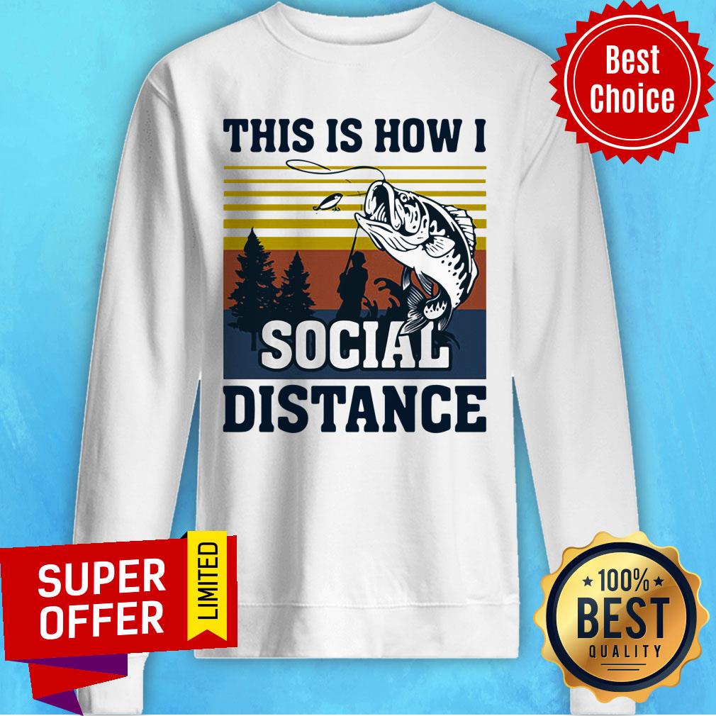 This Is How I Social Distance Fishing Vintage Retro Shirt